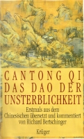 Cantongqi - dasTao der Unsterblichkeit